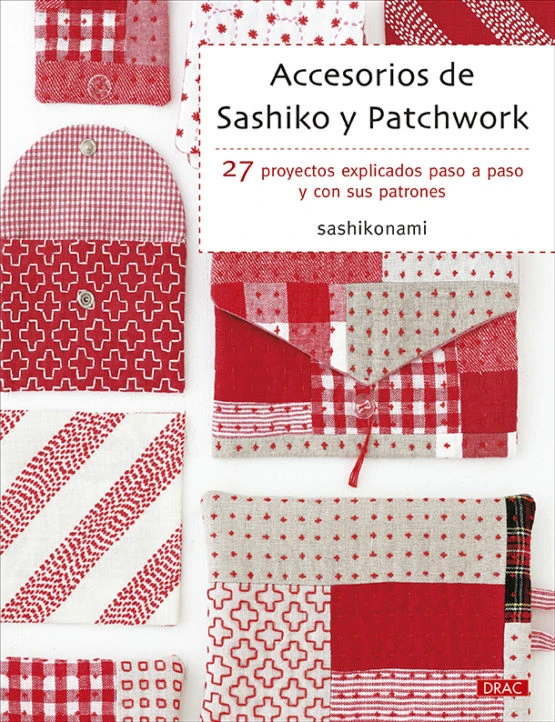 LIBRO ACCESORIOS DE SASHIKO Y PATCHWORK