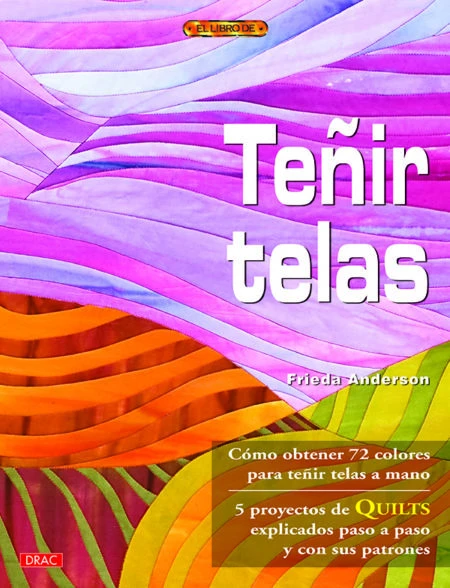 LIBRO TEÑIR TELAS