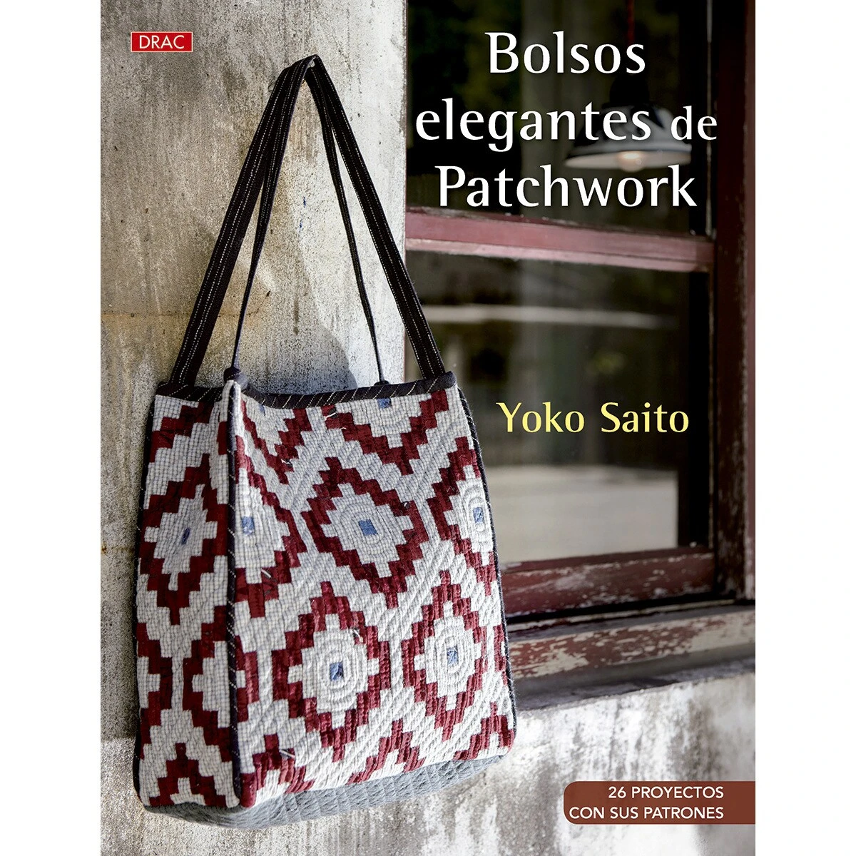 LIBRO BOLSOS ELEGANTES DE PATCHWORK