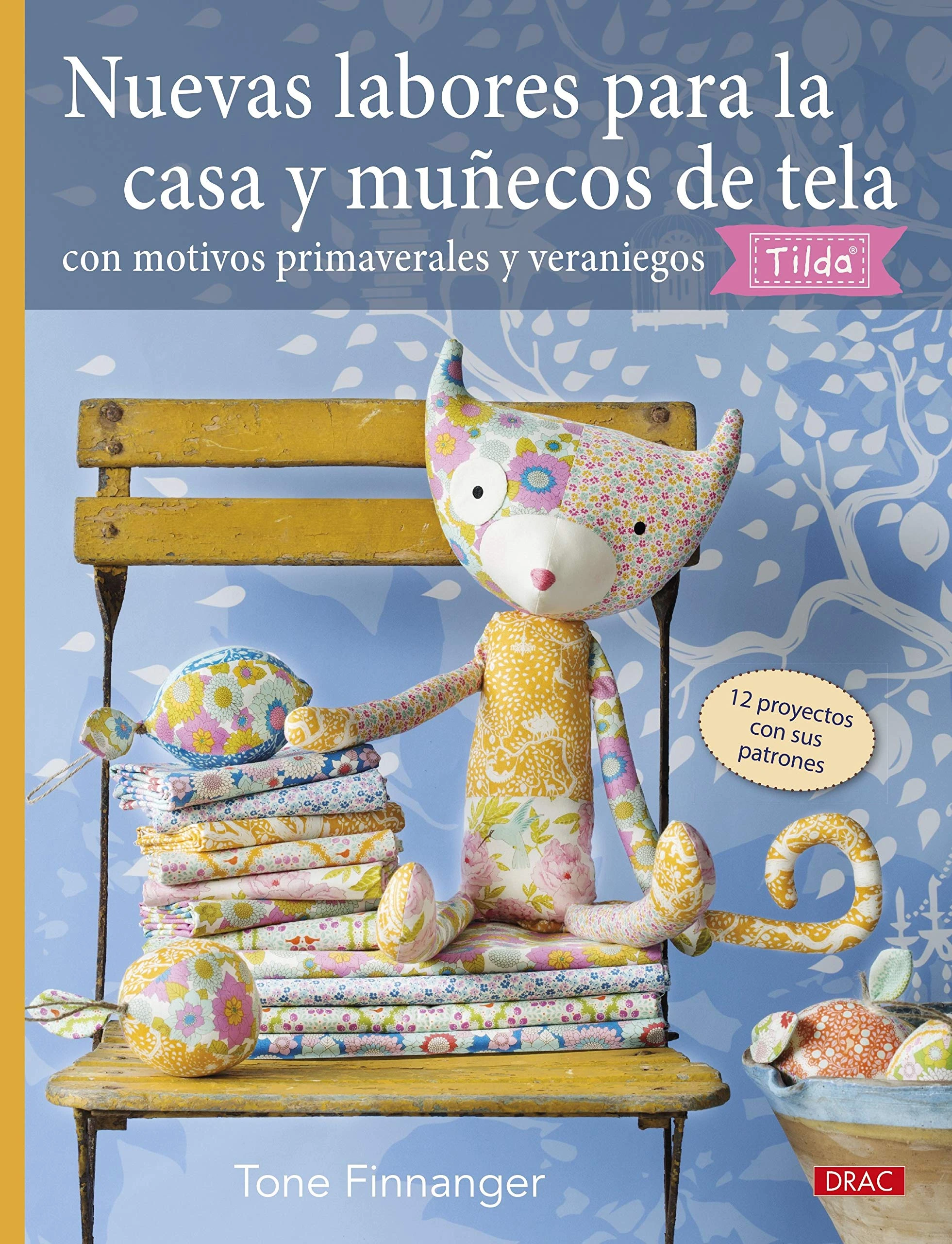LIBRO NUEVAS LABORES PARA LA CASA Y MUÑECOS DE TELA
