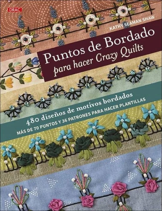 LIBRO PUNTOS DE BORDADO CRAZY QUILTS