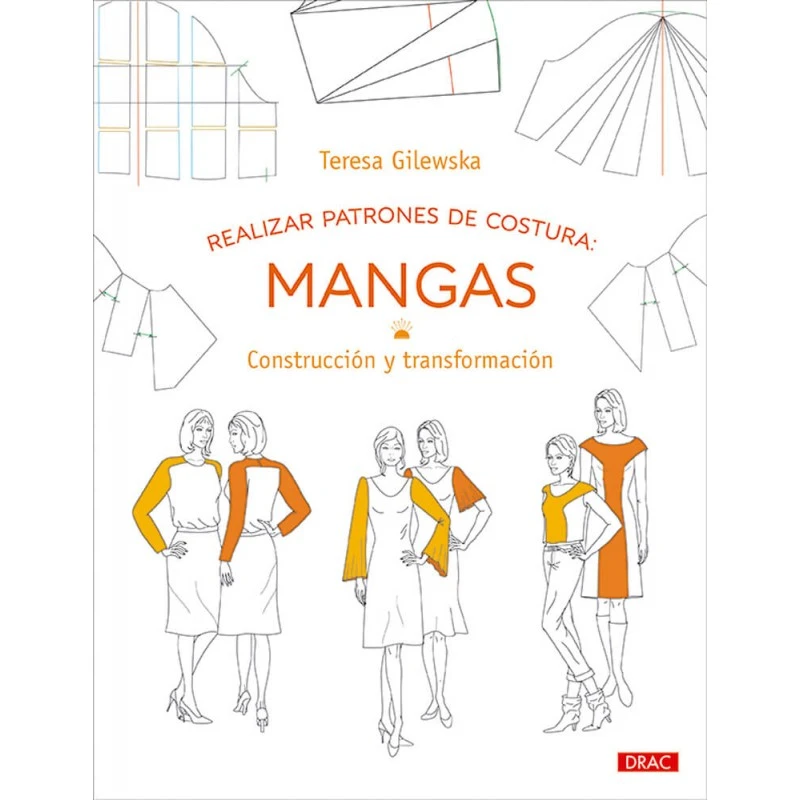 LIBRO PARA REALIZAR PATRONES DE COSTURA MANGAS